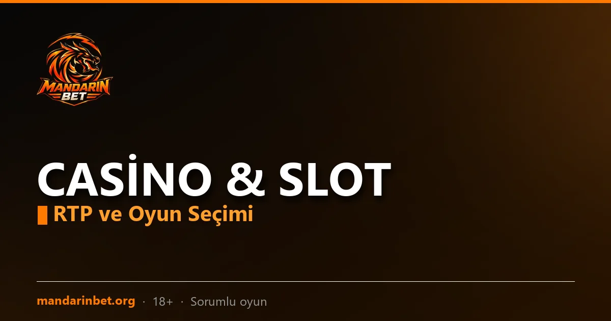 Mandarinbet casino ve slot rehberi görseli