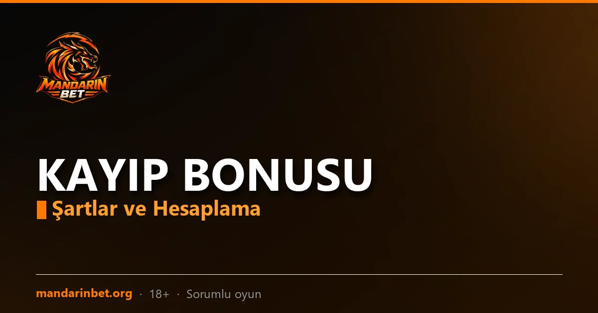 Mandarinbet kayıp bonusu hesaplama görseli