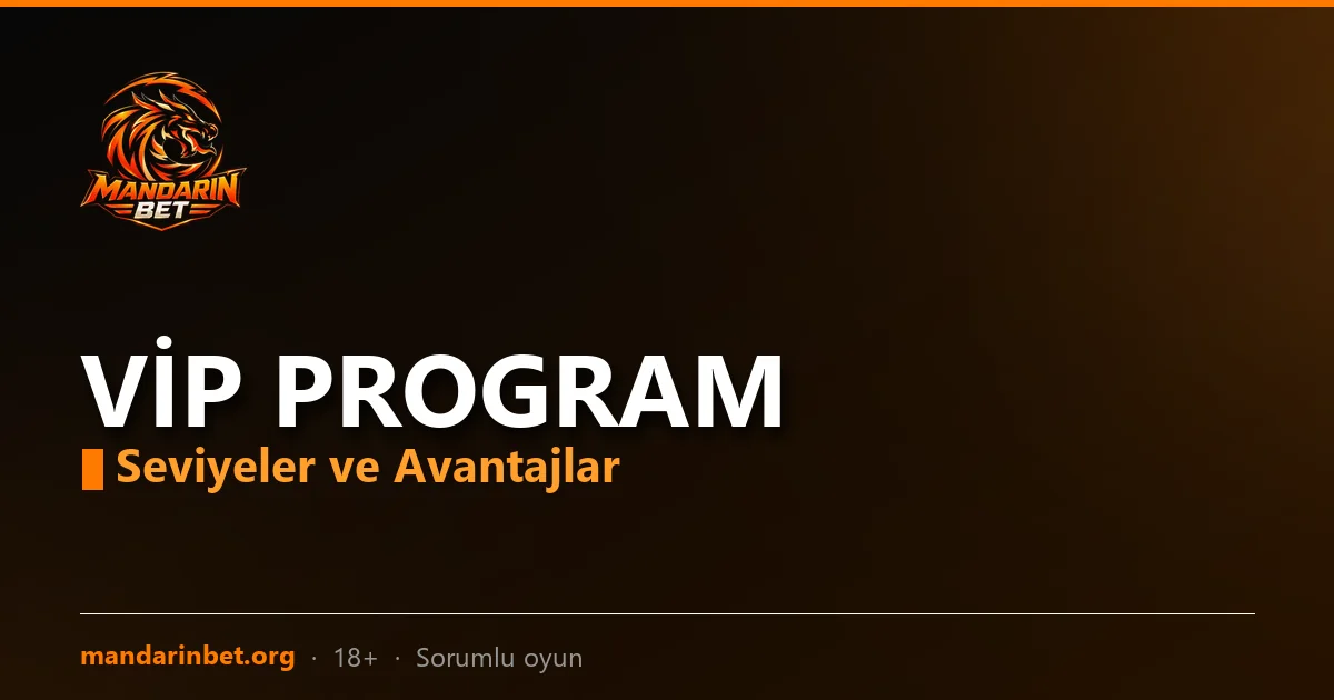 Mandarinbet VIP program avantajları görseli